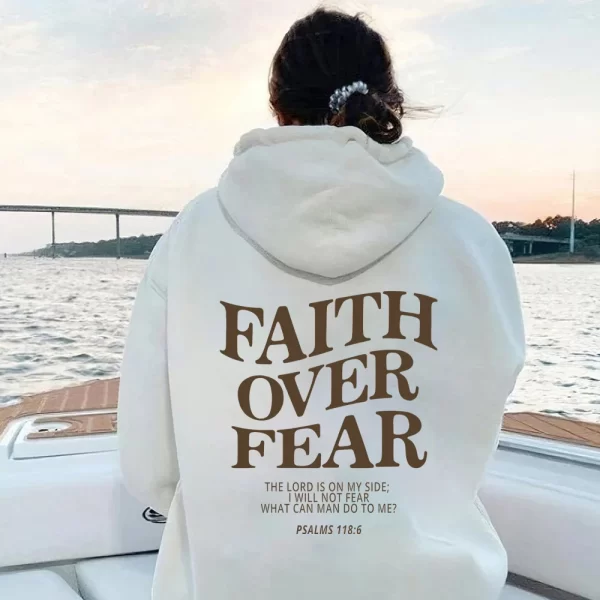 Faith Over Fear Christian Hoodie Christian Sweatshirt Jesus Hoodie Trendy Hoodie Bible Verse Shirt Unisex Aesthetic Clothes - Image 5